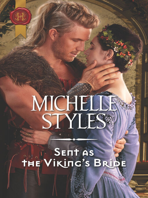 Title details for Sent as the Viking's Bride by Michelle Styles - Available